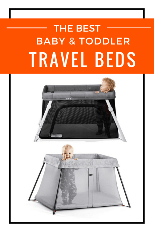 2019 - The Best Travel Cribs and Portable Baby Travel Beds