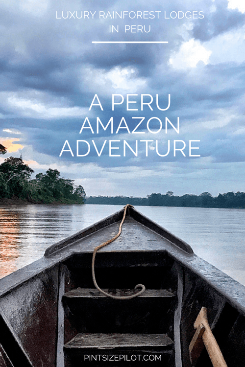 The Best Amazon Lodges Peru A Peruvian Amazon Rainforest Adventure
